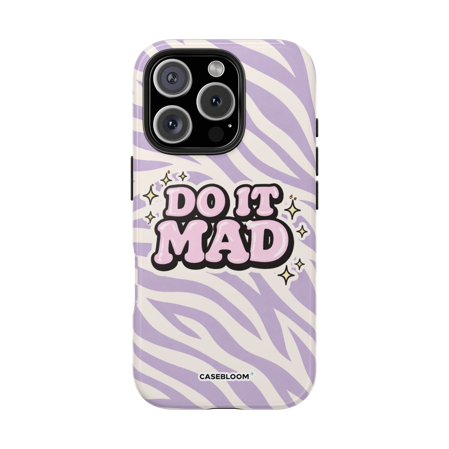 Do it Mad - iPhone Case