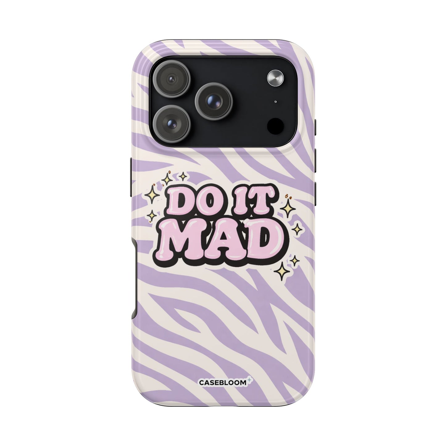 Do it Mad - iPhone Case