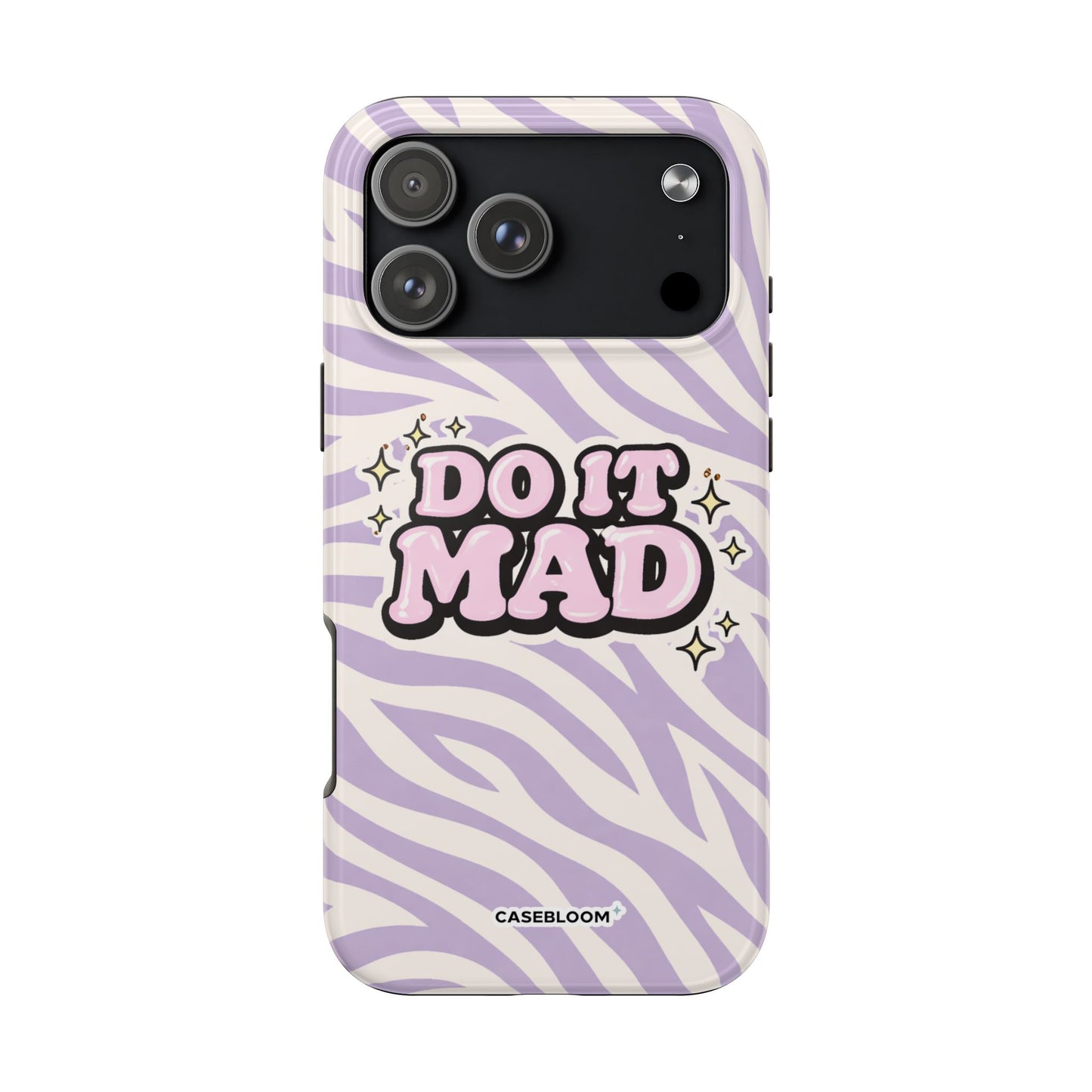 Do it Mad - iPhone Case