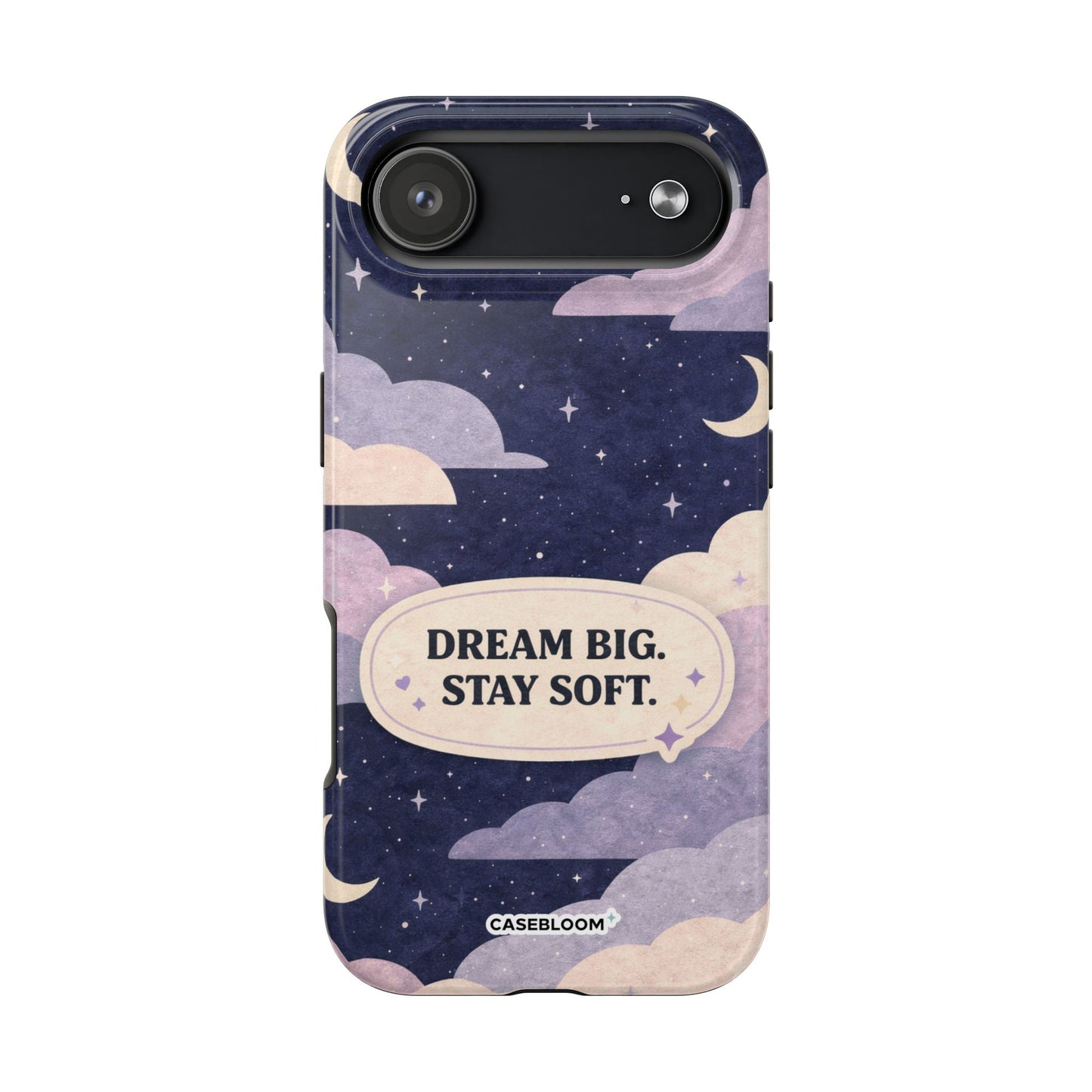 Dream Big - iPhone Case