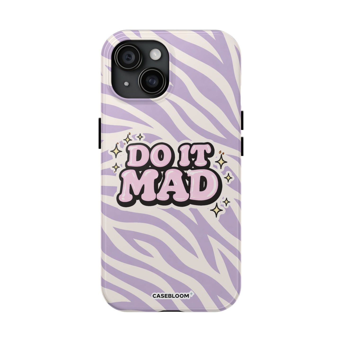 Do it Mad - iPhone Case