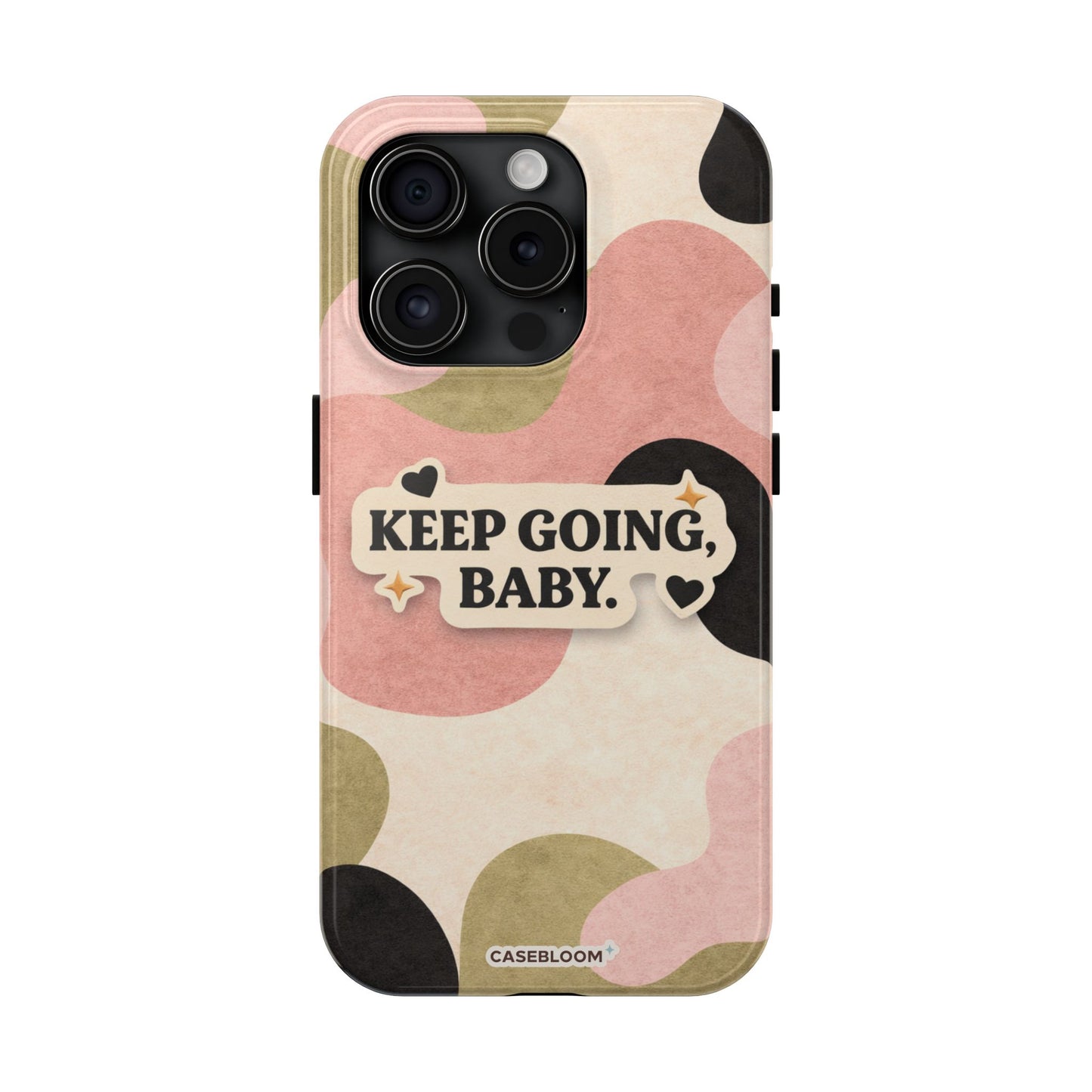 Keep Going Baby - iPhone Case