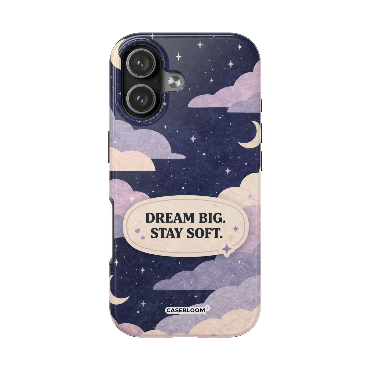 Dream Big - iPhone Case