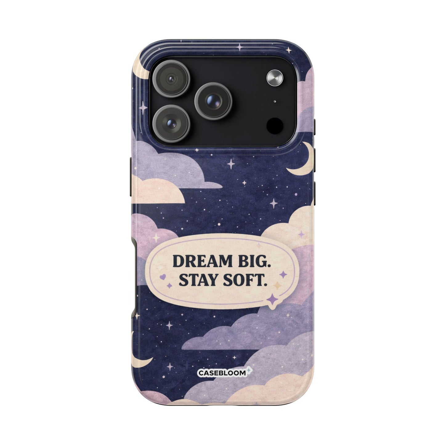 Dream Big - iPhone Case
