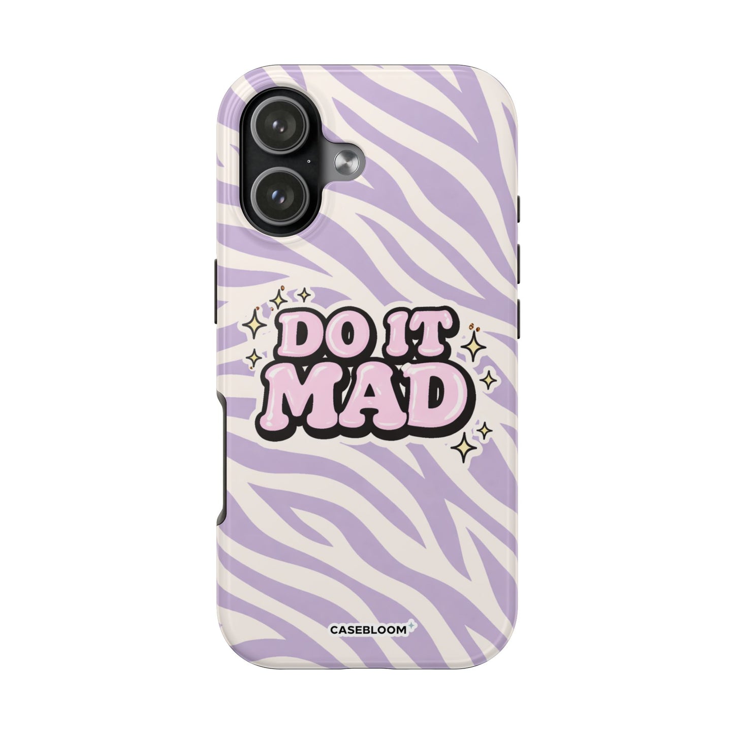 Do it Mad - iPhone Case