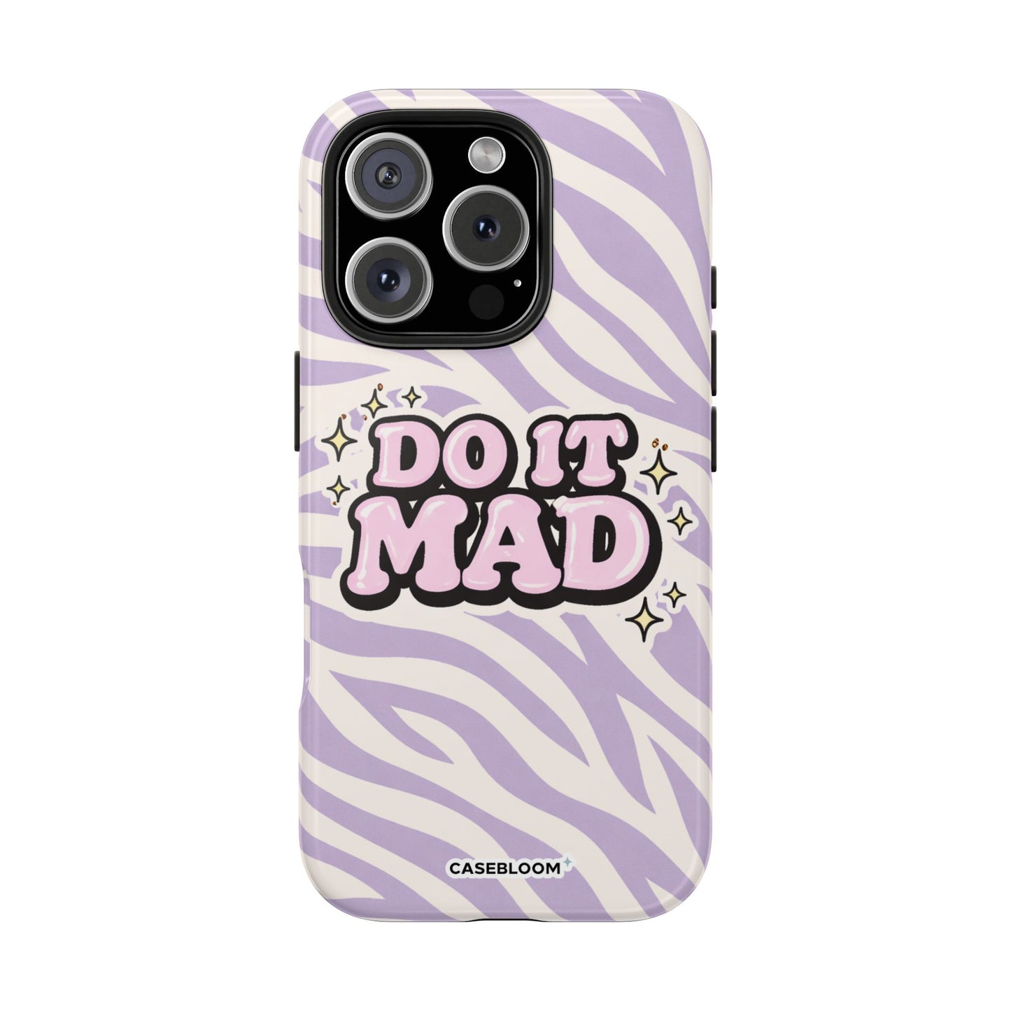 Do it Mad - iPhone Case