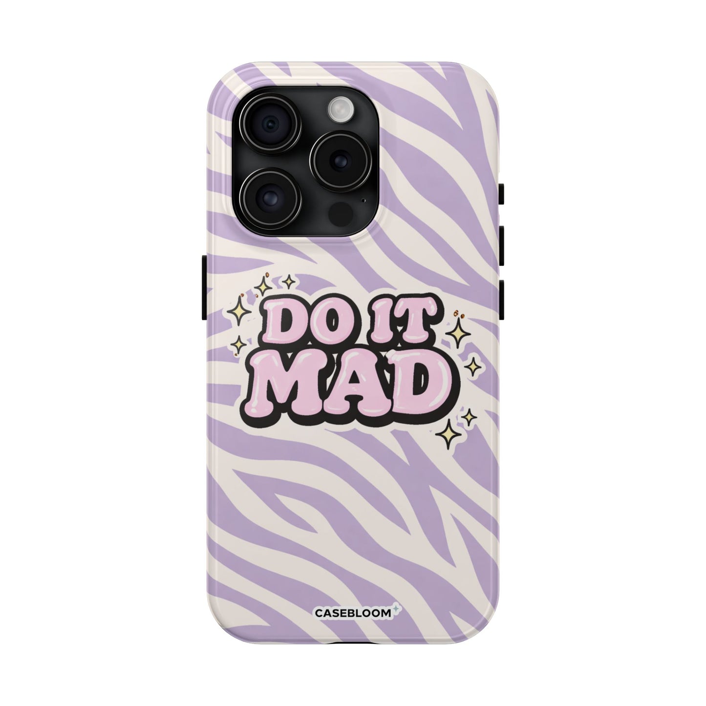 Do it Mad - iPhone Case